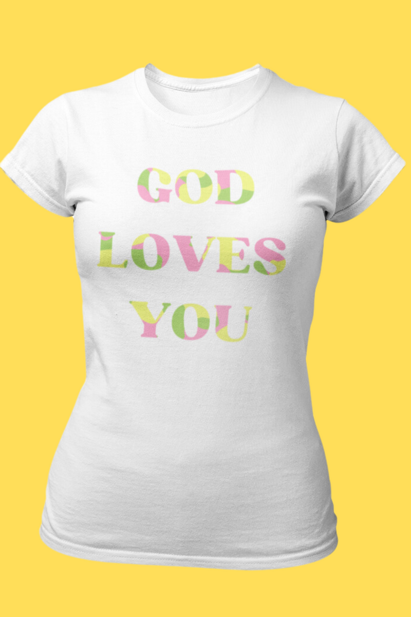 God Loves You